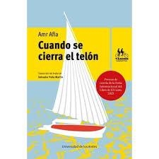 CUANDO SE CIERRA EL TELÓN | 9789587986341 | AFIA, AMR