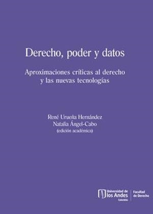 DERECHO, PODER Y DATOS | 9789587986907 | URUEÑA, RENÉ