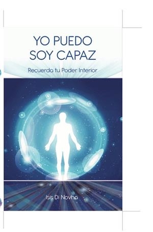 YO PUEDO SOY CAPAZ | 9786072930285 | DI NOVA, ISIS