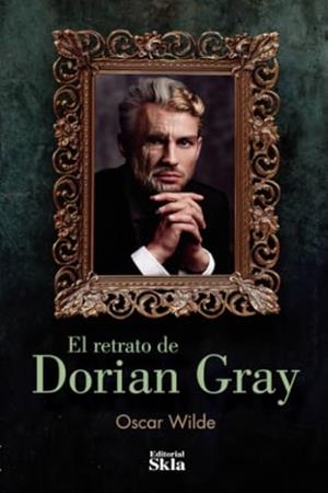 RETRATO DE DORIAN GRAY, EL | 9789587231878 | O'FLAHERTIE WILLS, OSCAR FINGAL