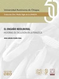 ENGAÑO NEOLIBERAL, EL | 9786075612409