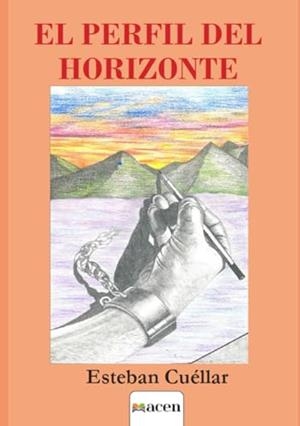PERFIL DEL HORIZONTE, EL | 9791387514075 | CUÉLLAR PARDO, ESTEBAN
