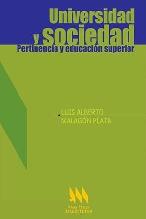 UNIVERSIDAD Y SOCIEDAD | 9789582008062 | MALAGÓN PLATA, LUIS ALBERTO