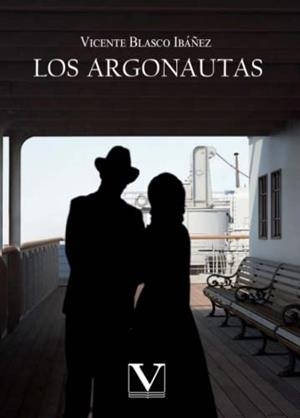 ARGONAUTAS, LOS | 9788490745779 | BLASCO IBÁÑEZ, VICENTE