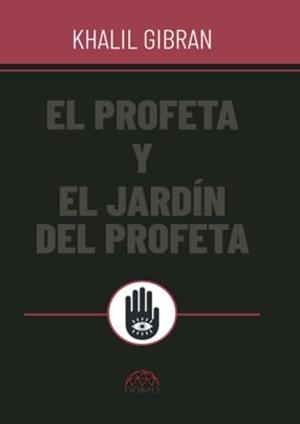 PROFETA Y EL JARDÍN DEL PROFETA, EL | 9786287667891 | GIBRAN, KHALIL