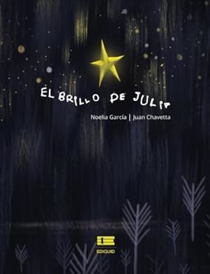 BRILLO DE JULIA, EL | 9786125142023 | GARCÍA, NOELIA