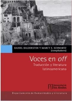 VOCES EN OFF | 9789587746501 | BALDERSTON, DANIEL