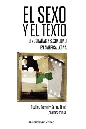 SEXO Y EL TEXTO, EL | 9786075643748 | TINAT, KARINE