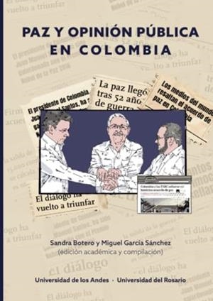 PAZ Y OPINIÓN PÚBLICA EN COLOMBIA | 9789587985269 | GARCÍA SÁNCHEZ, MIGUEL