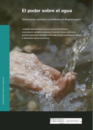 PODER SOBRE EL AGUA, EL | 9789587983418 | HERNÁNDEZ, ANDRÉS