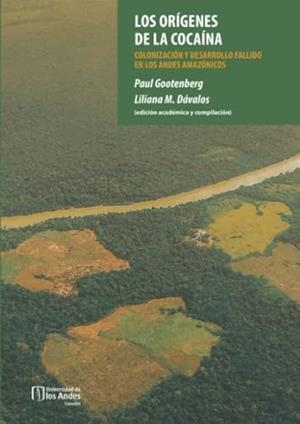 ORÍGENES DE LA COCAÍNA, LOS | 9789587981698 | GOOTENBERG, PAUL