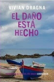 DAÑO ESTA HECHO, EL | 9789500533522 | DRAGNA, VIVIAN
