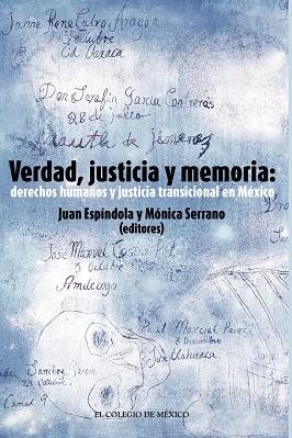 VERDAD, JUSTICIA Y MEMORIA | 9786075644745 | ESPÍNDOLA, JUAN