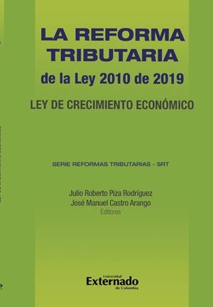 REFORMA TRIBUTARIA DE LA LEY 2010 DE 2019, LA | 9789587902945