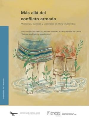 MÁS ALLÁ DEL CONFLICTO ARMADO | 9789587983371 | GÓMEZ CORREAL, DIANA