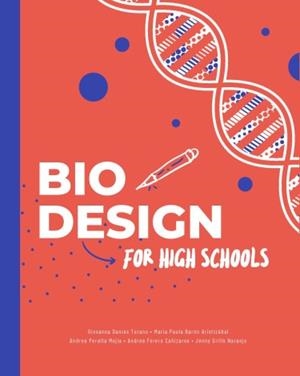 BIODESIGN IN HIGH SCHOOLS | 9789587982459 | DANIES TURANO, GIOVANNA