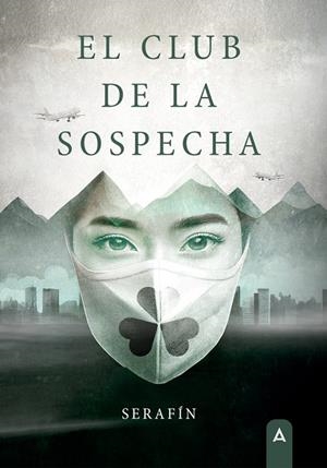 CLUB DE LA SOSPECHA, EL | 9791387823566 | VARGAS GUERRERO, SERAFIN