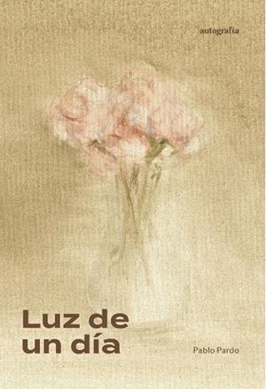 LUZ DE UN DÍA | 9791387875244 | PARDO, PABLO