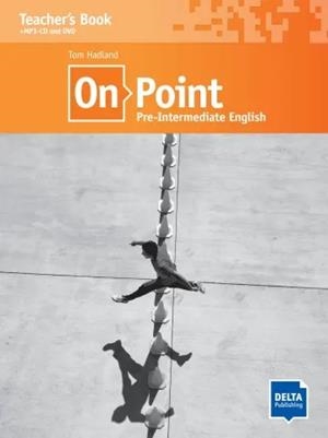 ON POINT B1 PRE-INTERMEDIATE ENGLISH (TEACHER'S BOOK WITH MP3-CD AND DVD) | 9783125012714