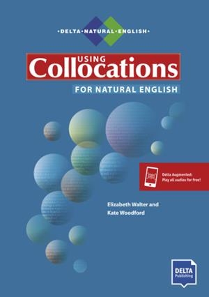 USING COLLOCATIONS FOR NATURAL ENGLISH | 9783125016293