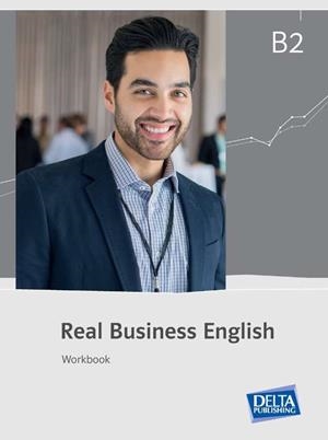 REAL BUSINESS ENGLISH B2 EJERCICIOS | 9783125016743