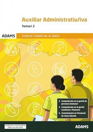 AUXILIAR ADMINISTRATIU-IVA INSTITUT CATALA DE LA SALUT. TEMARI 2 | 9788410773905