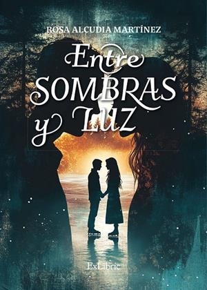 ENTRE SOMBRAS Y LUZ | 9791387707798 | ALCUDIA MARTÍNEZ, ROSA