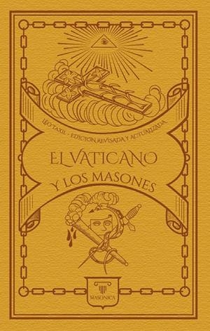 VATICANO Y LOS MASONES, EL | 9791387560294 | TAXIL, LÉO