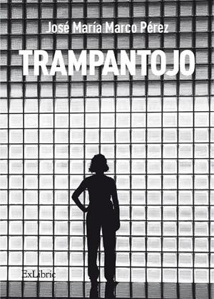 TRAMPANTOJO | 9791387944032 | MARCO PÉREZ, JOSÉ MARÍA