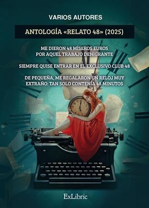 ANTOLOGIA RELATO 48 (2025) | 9791387707859 | ROTH, MYRIA / PARDELL PEÑA, XAVIER / CS BERMEJO, SANTOS / FERNÁNDEZ FERRERAS, GUILLÉN