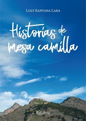 HISTORIAS DE MESA CAMILLA | 9791387707804 | SANTANA LARA, LOLY