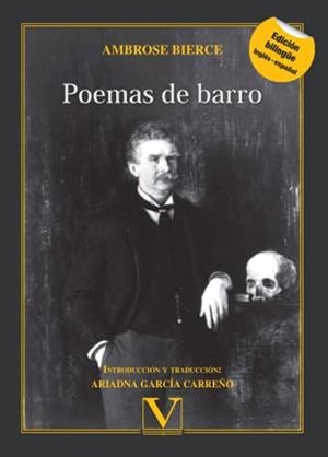 POEMAS DE BARRO | 9788413376585 | BIERCE, AMBROSE