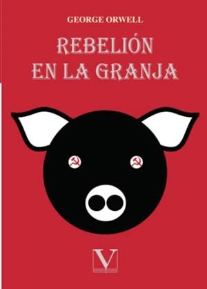 REBELIÓN EN LA GRANJA | 9788413372495 | ORWELL, GEORGE