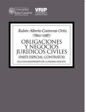 OBLIGACIONES Y NEGOCIOS JURÍDICOS CIVILES (PARTE ESPECIAL: CONTRATOS) | 9789929545076 | CONTRERAS ORTIZ, RUBÉN ALBERTO