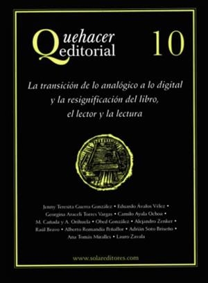 QUEHACER EDITORIAL 10 | 9786077640639 | ZENKER, ALEJANDRO