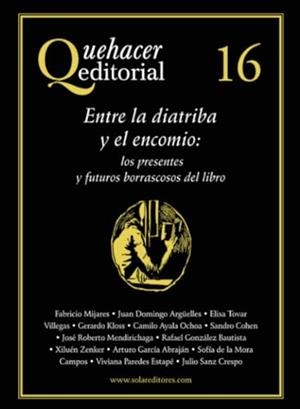QUEHACER EDITORIAL 16 | 9786078412501 | ZENKER, ALEJANDRO
