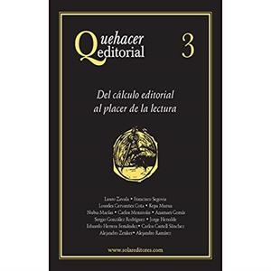 QUEHACER EDITORIAL 3 | 9786077640370 | ZENKER, ALEJANDRO