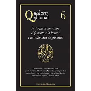 QUEHACER EDITORIAL 6 | 9786077640400 | ZENKER, ALEJANDRO