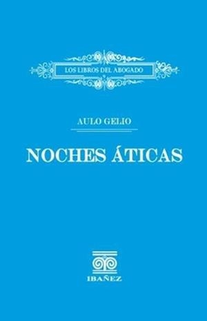 NOCHES ÁTICAS | 9789587919929 | GELIO, AULO