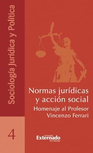 NORMAS JURÍDICAS Y ACCIÓN SOCIAL | 9789585061200