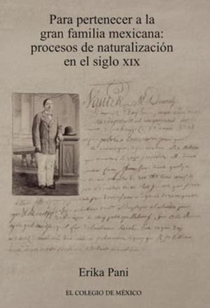 PARA PERTENECER A LA GRAN FAMILIA MEXICANA | 9786074627138 | PANI, ERIKA