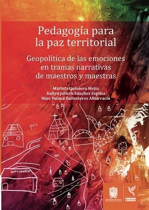PEDAGOGÍA PARA LA PAZ TERRITORIAL | 9789587871470 | QUINTERO MEJÍA, MARIELA