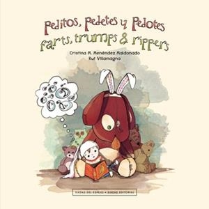 PEDITOS, PEDETES Y PEDOTES | 9788494373497 | MENÉNDEZ MALDONADO, M.