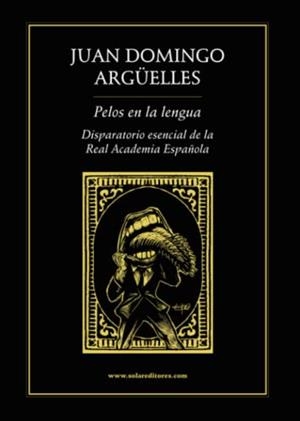 PELOS EN LA LENGUA | 9786078312771 | DOMINGO ARGÜELLES, JUAN