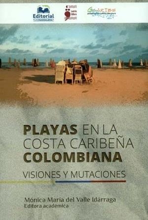 PLAYAS EN LA COSTA CARIBEÑA COLOMBIANA | 9789587463408