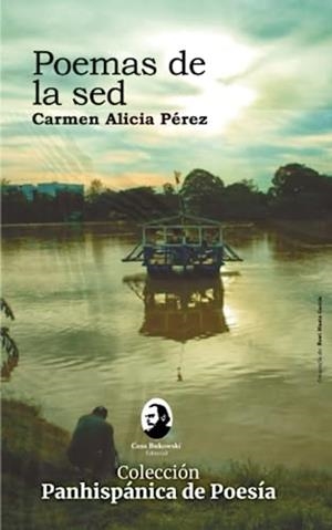 POEMAS DE LA SED | 9789942444738 | ALICIA PÉREZ, CARMEN