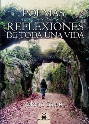 POEMAS Y REFLEXIONES DE TODA UNA VIDA | 9788419209054 | GALPE, GLORIA