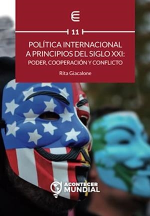 POLÍTICA INTERNACIONAL A PRINCIPIOS DEL SIGLO XXI | 9789587603323 | GIACALONE, RITA