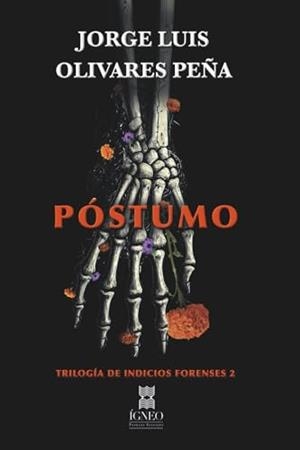 PÓSTUMO | 9789566404774 | OLIVARES, JORGE