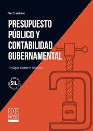 PRESUPUESTO PÚBLICO Y CONTABILIDAD GUBERNAMENTAL | 9789587714579 | ROMERO ROMERO, ENRIQUE